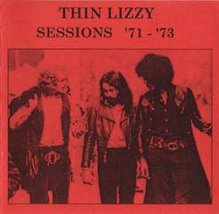 Thin Lizzy : Sessions 71-73